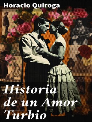 cover image of Historia de un Amor Turbio